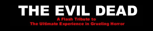 Petecellar's Evil Dead Flash Tribute